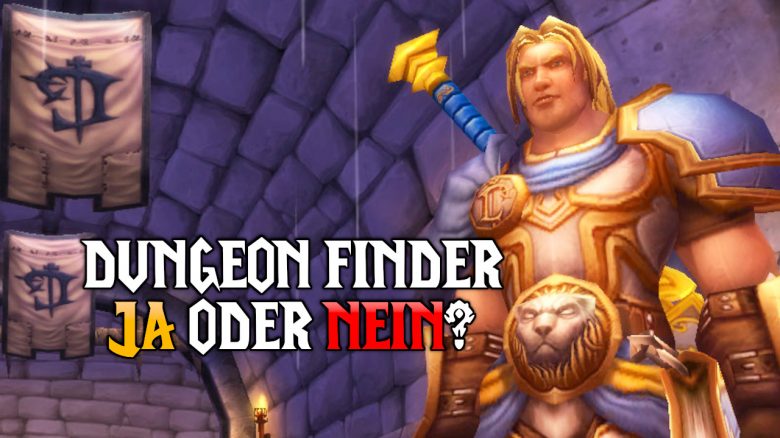 WoW WOTLK Classic Dungeon Finder ja oder nein Titel