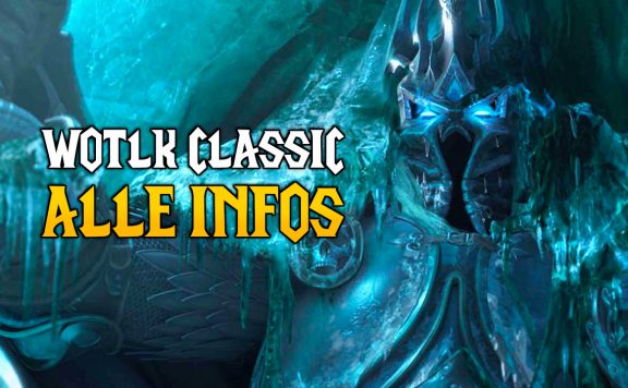 WoW WotLK Classic Alle Infos Hub Titel 1