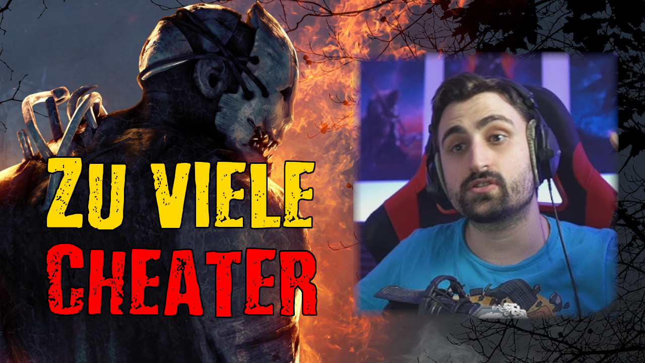 Beliebtester Streamer zu Dead by Daylight: „Ich fühl mich nicht mehr sicher, es sind zu viele Cheater“