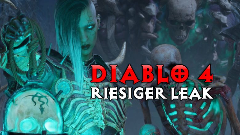 Diablo 4 rieisger Leak Titel