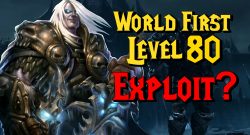 WoW Classic World First Level 80 Exploit titel title 1280x720