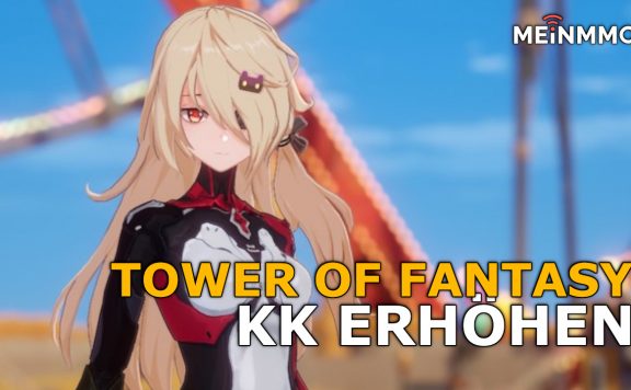 tower of fantasy kk erhöhen titel