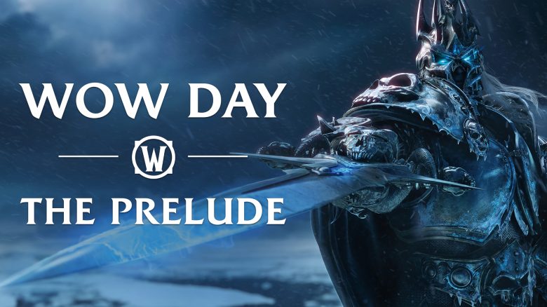 WoW-Day: The Prelude – Alles zu unserem großen Live-Stream zu WotLK Classic