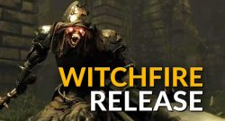 Titel Witchfire verschiebt release