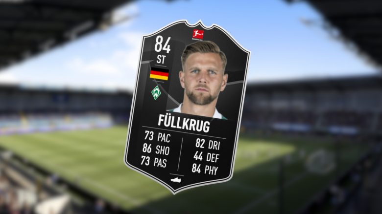 FIFA 23 Bundesliga POTM: Niclas Füllkrug ist Spieler des Monats – Lohnt sich seine neue Karte?