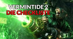 Warhammer Vermintide 2 lohnt es sich Checkliste titel 2