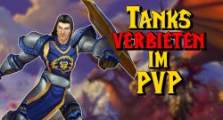 WoW Tanks verbieten im PvP titel title 1280x720