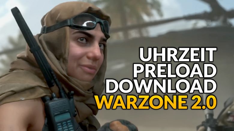 cod warzone 2 download preload uhrzeit titel