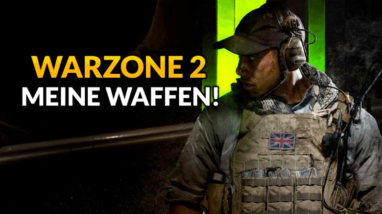 CoD Warzone 2: Loadouts – So holt ihr eure eigenen Waffen ins Match