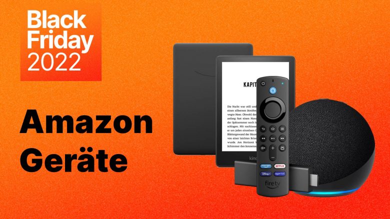Amazon Black Friday: Kindle, Echo Dot, Fire TV Stick & Co. jetzt im Angebot