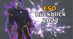 ESO - Rückblick 2022 Titelbild Dunkelelf