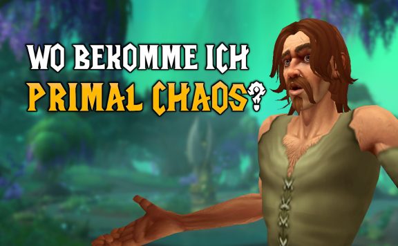 WOW Dragonflight wo bekomme ich Primal Chaos Titel