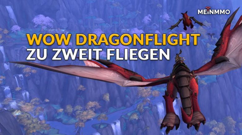 WoW Dragonflight together