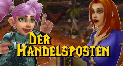 WoW Der Handelsposten titel title 1280x720
