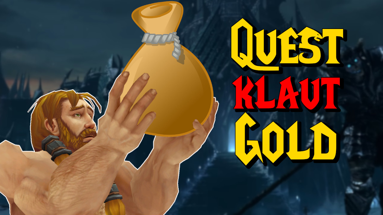 WoW WotlK Classic: Quest klaut Spielern pro Klick 500 Gold, macht viele arm