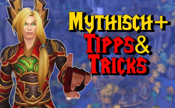 WoW Mythisch Plus Tipps und Tricks titel title 1280x720