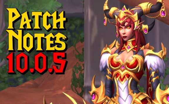 WoW Patch Notes 1005 Alexstrasza titel title 1280x720