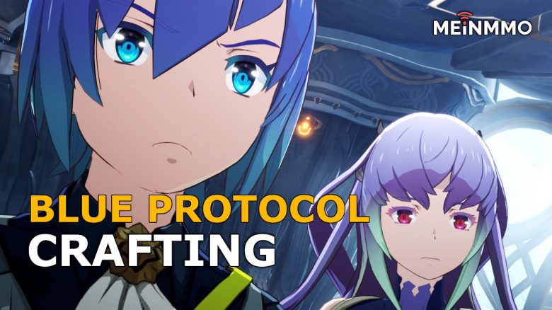 Blue Protocol: Alles zum Crafting im Anime-MMORPG – So bekommt ihr starke Ausrüstung
