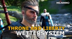 Das Wetter im MMORPG Throne and Liberty kann über Sieg und Niederlage entscheiden – So funktioniert das System