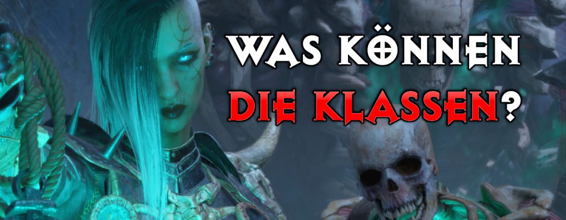 Diablo 4 Was Können Die Klassen Titel