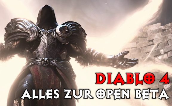 Diablo 4 alles zur open beta titel