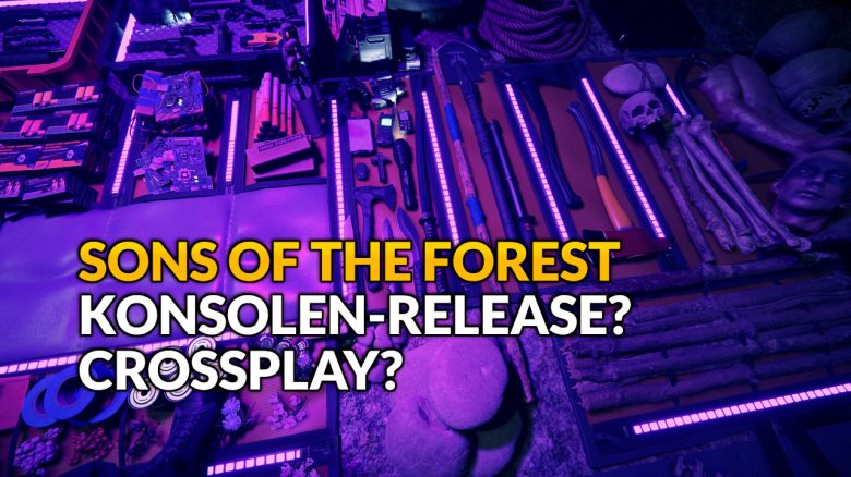 Sons of the Forest: Release für PS5, PS4 und Xbox – Das sagen die Entwickler