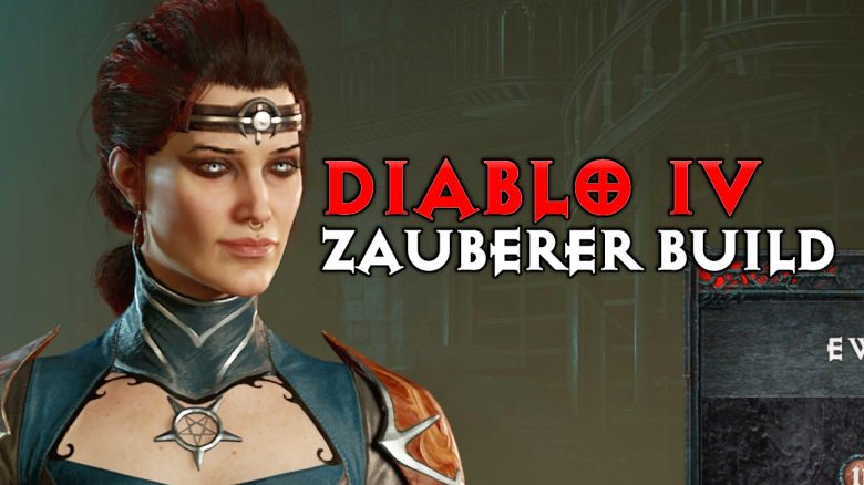 Diablo 4 Zauberer Build Titel