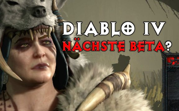 Diablo 4 nächste beta titel