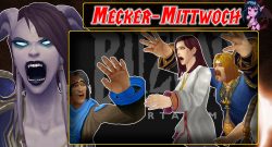 Mecker Mittwoch Angry WoW Characters titel title 1280x720