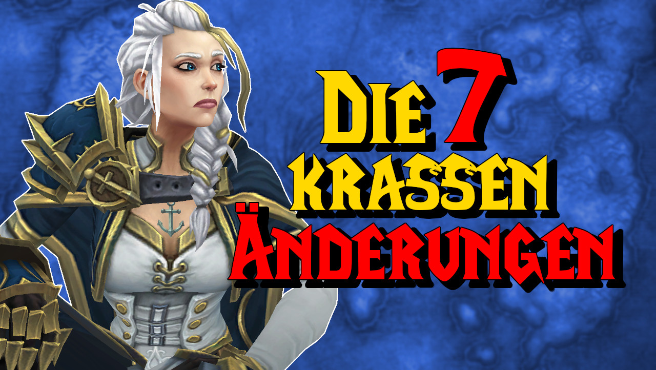 Die 7 größten Veränderungen, die World of Warcraft erlebt hat
