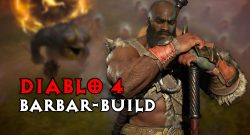 Diablo 4: Level Build für Barbar – So levelt ihr schnell und einfach