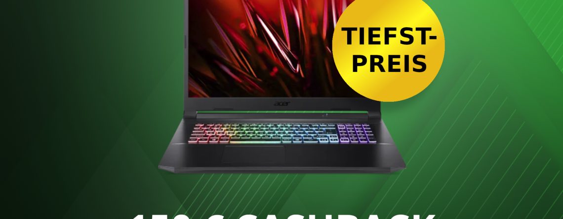 Gaming-Laptop mit GeForce RTX 3070 jetzt zum Tiefstpreis holen und 150 Euro Cashback sichern