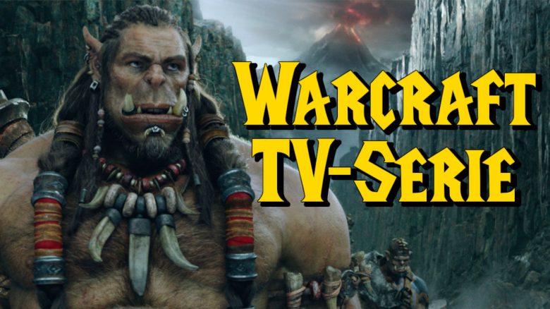 Blizzard deutet an, worauf Fans seit Jahren warten: Eine TV-Serie zu Warcraft