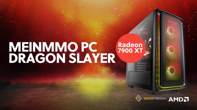 MeinMMO PC Dragon Slayer kaufen: Mit Radeon 7900 XT zum 4K-Gaming