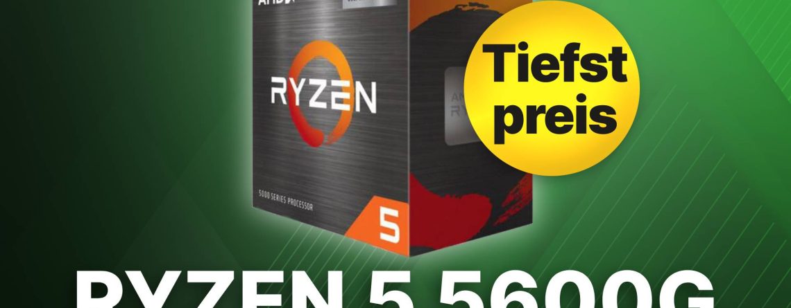 AMD Ryzen 5 5600G: DER Spar-Tipp für Gamer ist jetzt dank Gutschein noch günstiger