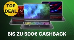 Nur noch bis morgen: Acer Gaming Laptop mit RTX-Grafik kaufen und bis zu 500€ Cashback sichern