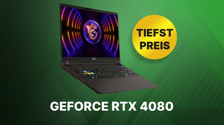 Gaming-Laptop mit GeForce RTX 4080 jetzt zum neuen Tiefstpreis sichern: Limitiertes Angebot 200 Euro günstiger