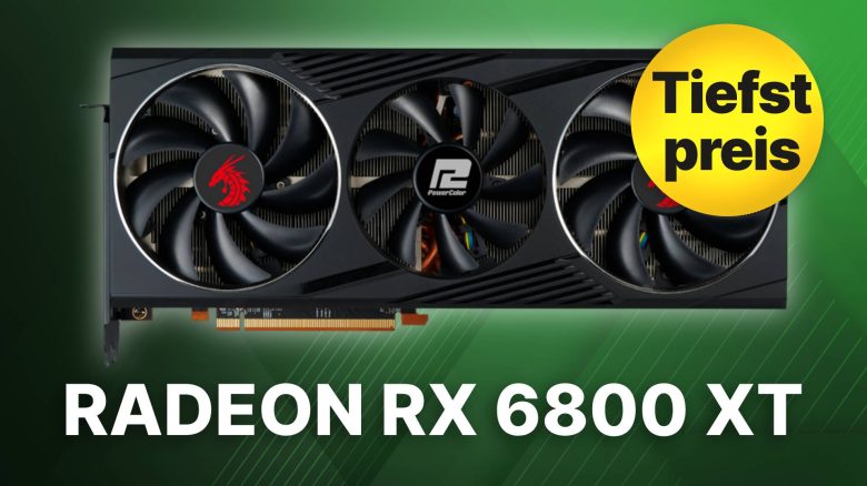 Für Gaming in WQHD & 4K: Diese starke Radeon RX 6800 XT ist jetzt günstig wie nie im Angebot