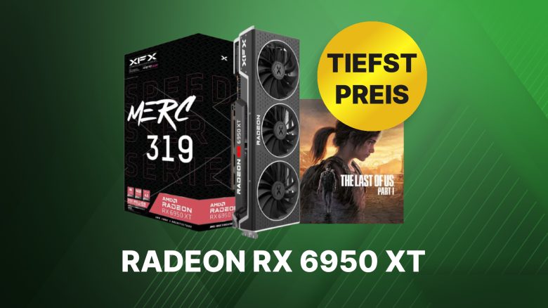 Radeon RX 6950 XT supergünstig: Holt euch die 4K-Grafikkarte jetzt zum neuen Tiefstpreis – The Last of Us gibt’s gratis dazu