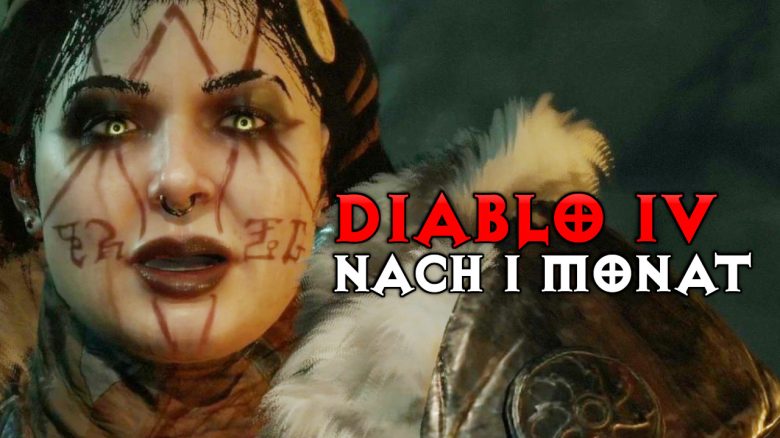 Diablo 4 nach 1 Monat Titel