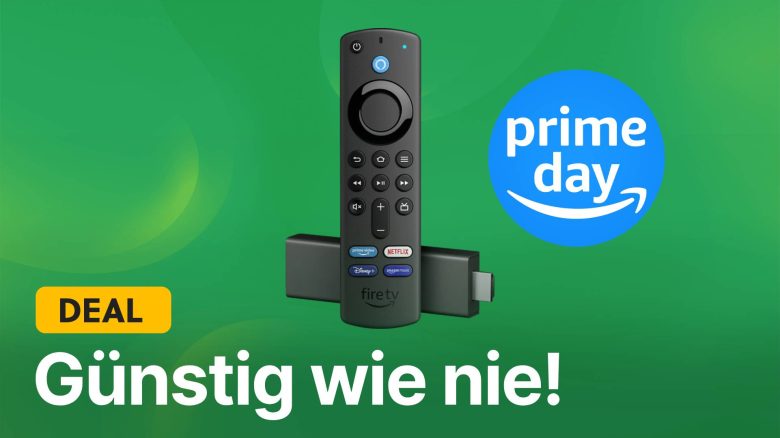 Amazon Fire TV Stick 4K für unglaubliche 22 Euro: So läutet Amazon den Prime Day ein