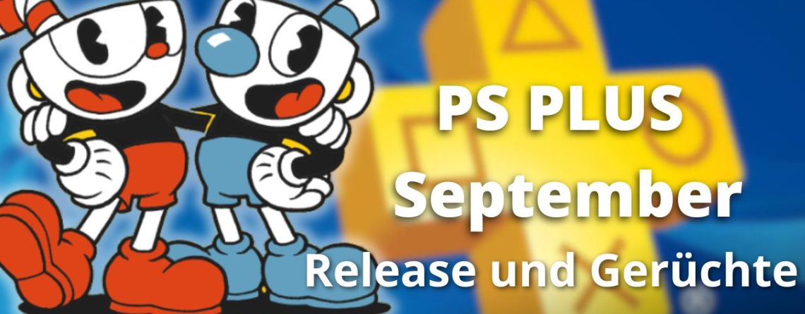 PS Plus: Spiele im September 2023 – Release, Gerüchte und Spekulationen