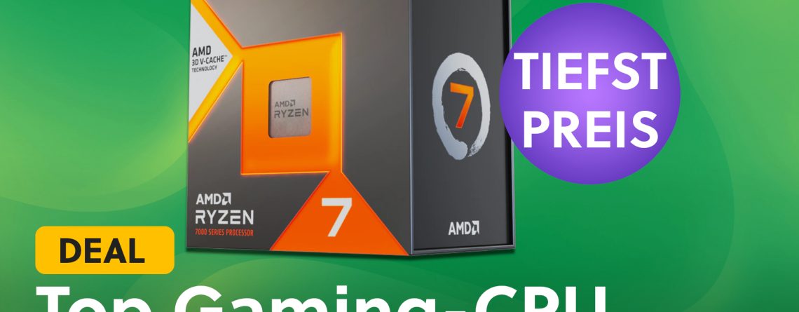 AMDs beste Gaming-CPU jetzt günstig wie nie: Holt euch den Ryzen 7 7800X3D zum neuen Tiefstpreis – Starfield gratis dazu