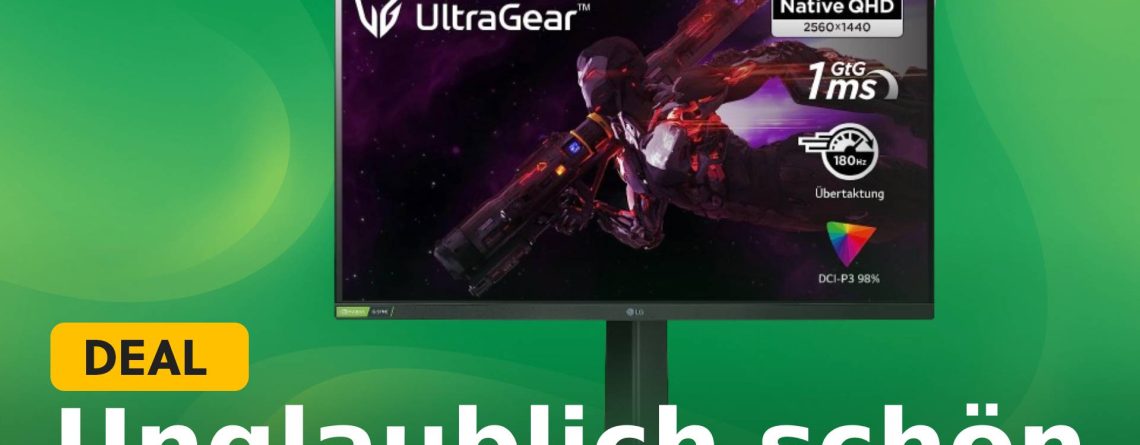 LG UltraGear: Qualitativer Gaming-Monitor ist jetzt supergünstig bei Amazon verfügbar