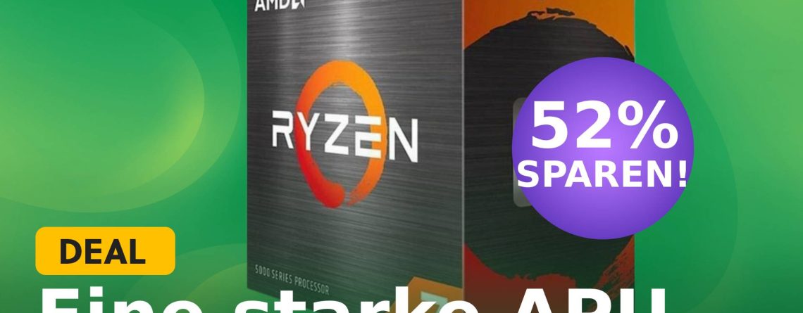 CPU und AMD Radeon Grafik: Starke Ryzen-APU um 52% bei Amazon reduziert
