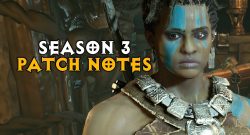 Diablo 4 Season 3 Patch Notes Titel