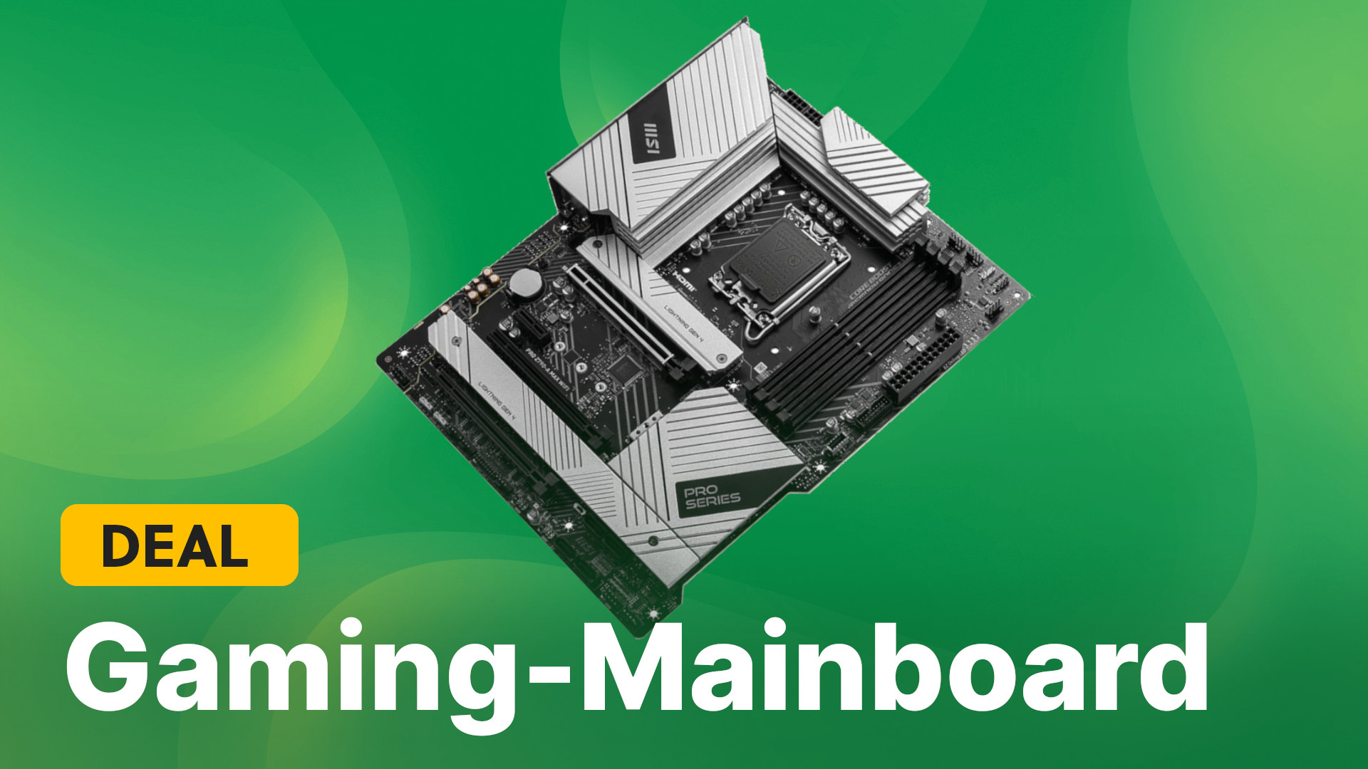 DDR5-Mainboard gefällig? Die ideale Basis für eure neue Intel-CPU ist jetzt so günstig wie nie