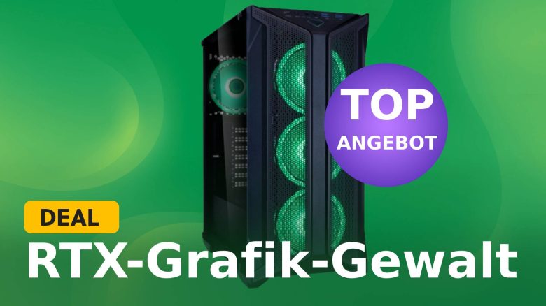 Starker 4K-Gaming-PC im Angebot: Top-Preis-Leistung trotz nagelneuer RTX 4070 Ti Super & AMD Ryzen 7