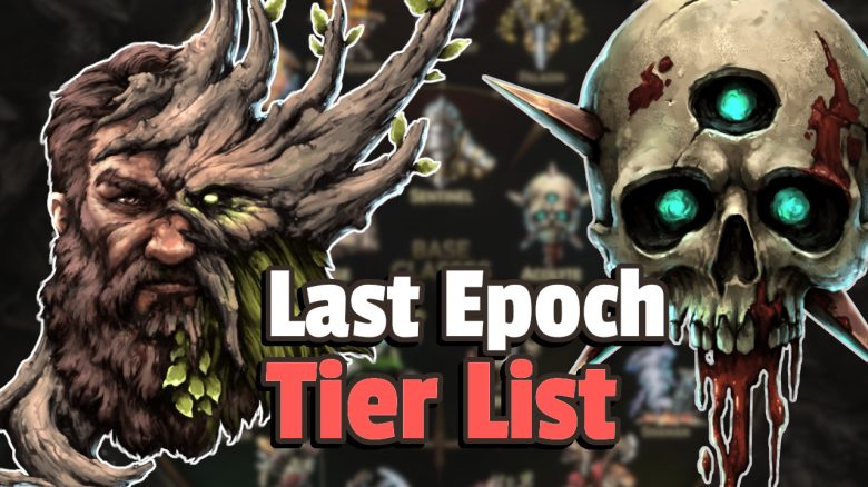 Last Epoch Tier List titel