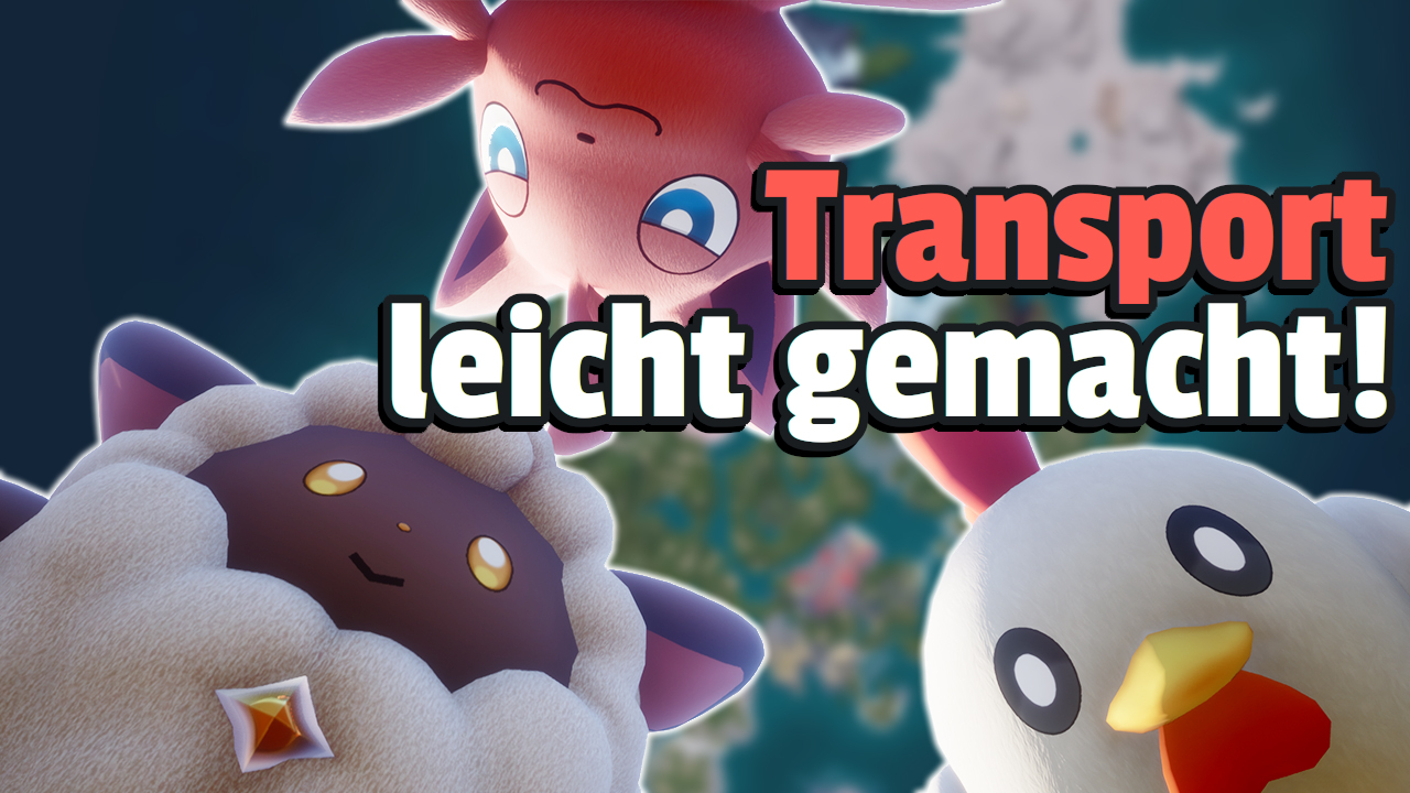 Palworld: The Best Transport Pals